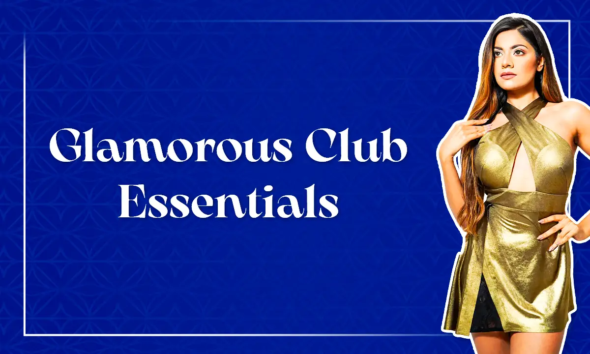 Banner including a girl wearing a golden dress outfit that turns heads and a text written glamorous club essentials 